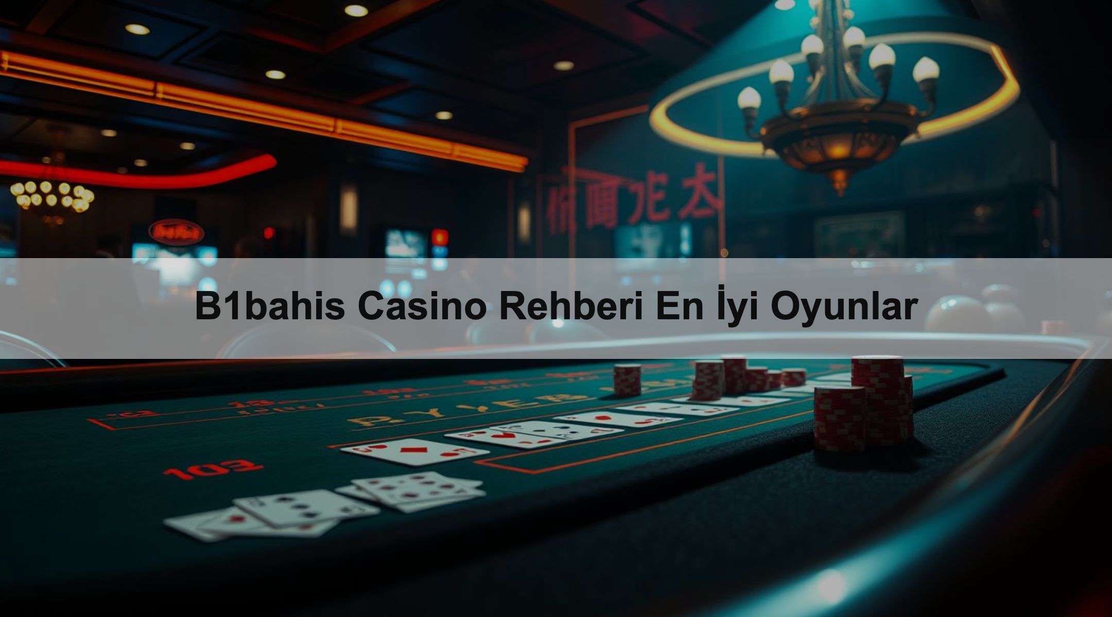 B1bahis Casino Rehberi En İyi Oyunlar